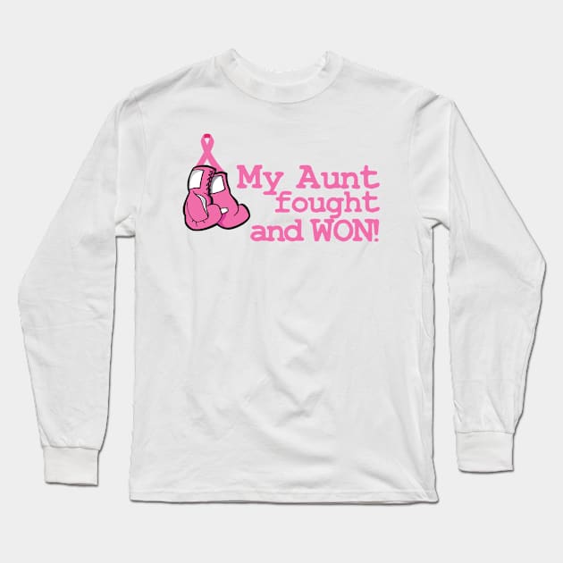 My Aunt fought and Won! Long Sleeve T-Shirt by rachaelroyalty